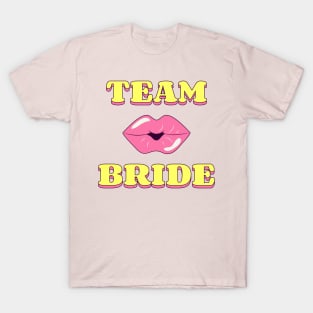 Team Bride T-Shirt